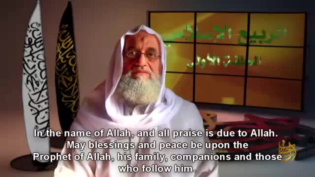 Mujahid Shaykh Ayman az-Zawahiri - The Islamic Spring Episode 1: Milestones Towards Unity